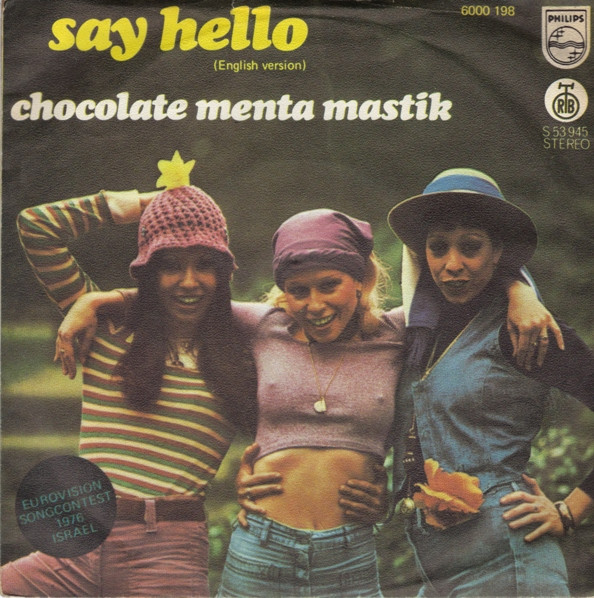 Say Hello / Emor Shalom (Hebrew Version) Chocolate Menta Mastik