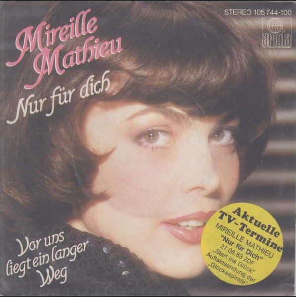 Nur Fur Dich / Vor Uns Liegt Ein Langer Weg Mireille Mathieu