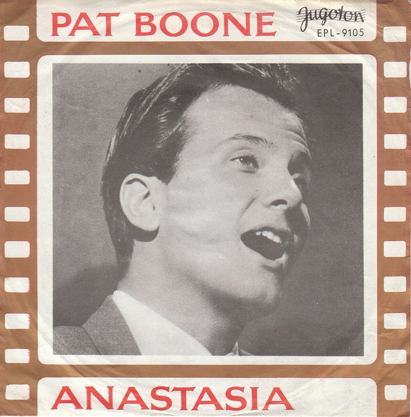 Don't Forbid Me / Anastasia / Friendly Persuasion / Why, Baby, Why Pat Boone