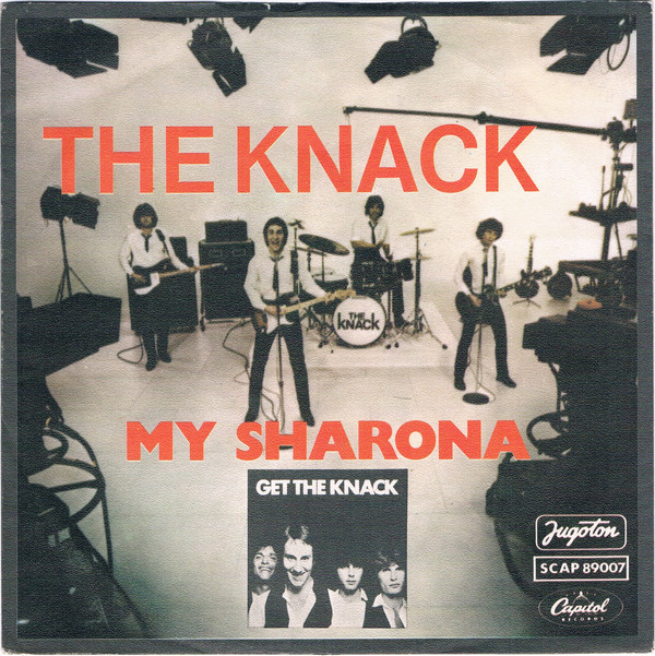My Sharona / Let Me Out Knack