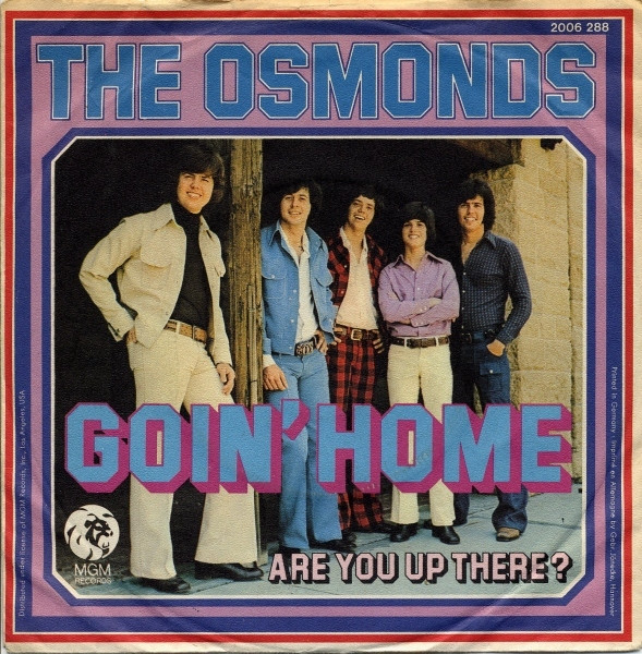 Goin' Home / Are You Up There? Osmonds
