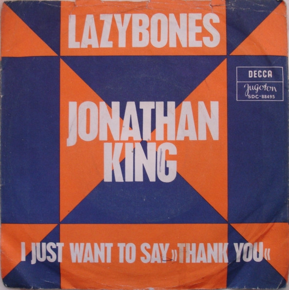 Lazybones / I Just Want To Say Thank You