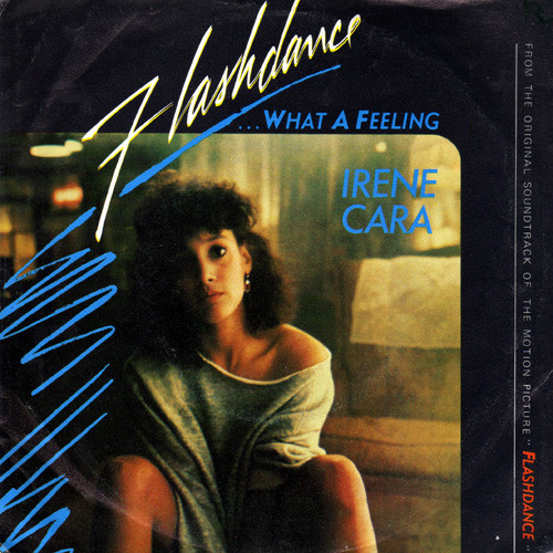 Flashdance... What A Feeling / Love Theme From Irene Cara / Helen St. John