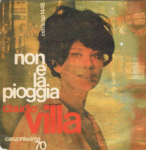 Non E La Pioggia / Il Tuo Angolo Claudio Villa