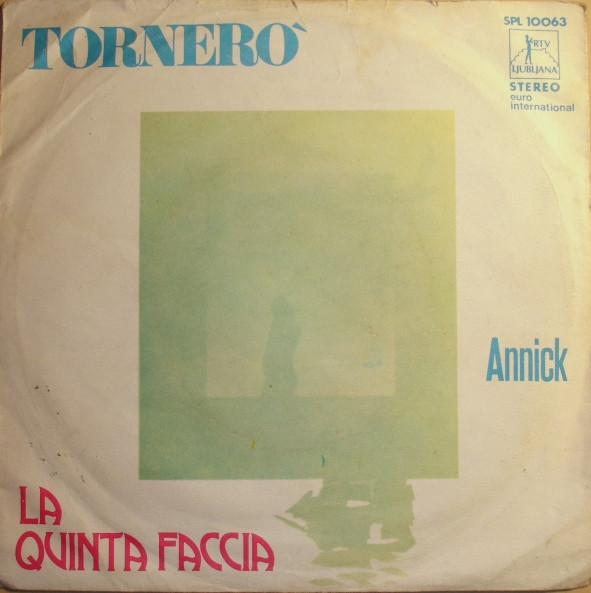 Tornero / Annick La Quinta Faccia