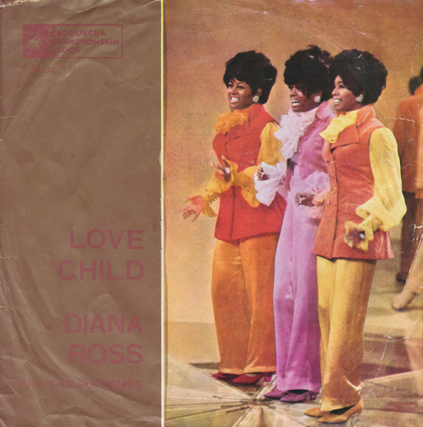 Love Child / Will This Be The Day Diana Ross And The Supremes