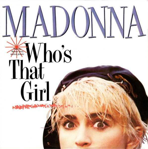 Who's That Girl / White Heat Madonna