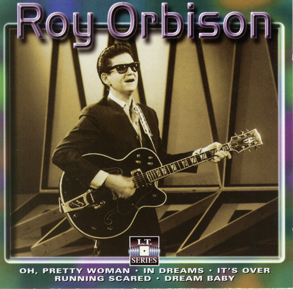 Only the lonley Roy Orbison