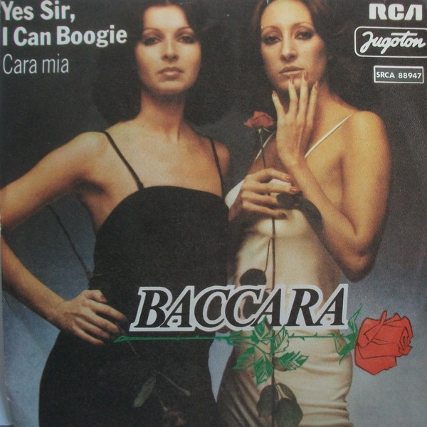 Yes Sir, I Can Boogie / Cara Mia Baccara