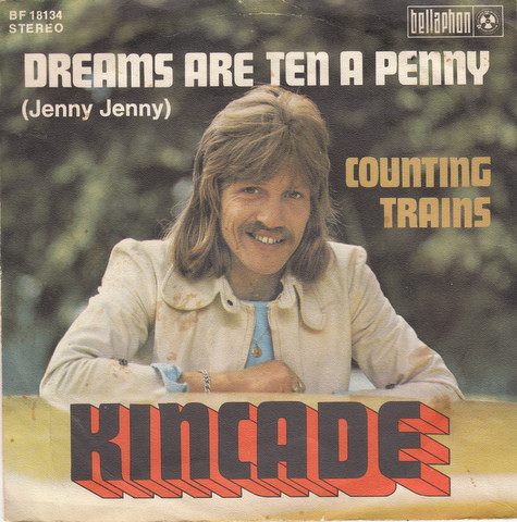 Dreams Are Ten A Penny / Counting Trains Kincade