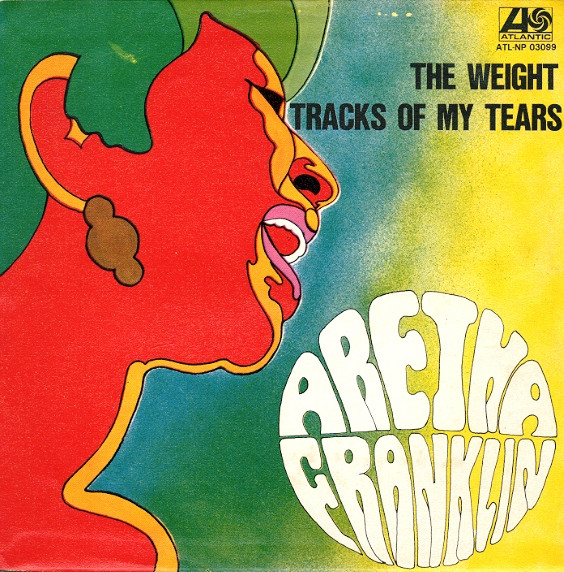 Weight / Tracks Of My Tears Aretha Franklin