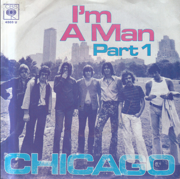 I'm A Man (Part 1) / I'm A Man (Part 2) Chicago