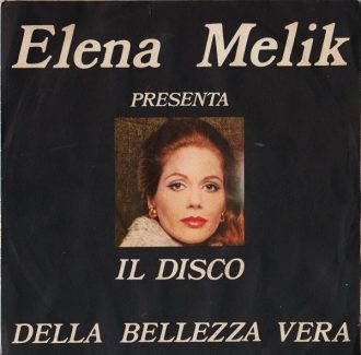 Il Disco Della Bellezza Vera Prima Parte / Il Disco Della Bellezza Vera Seconda Parte Elena Melik
