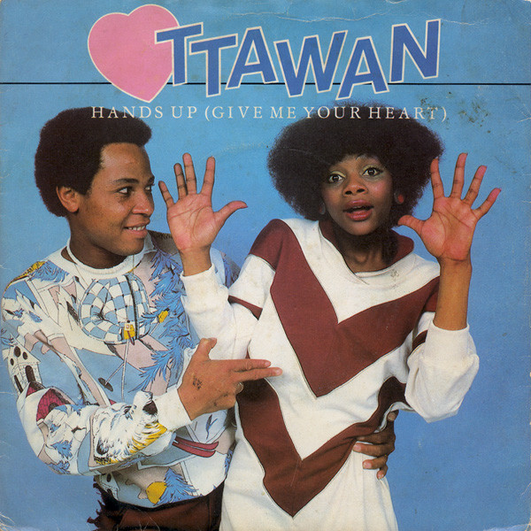 Hands Up (Give Me Your Heart) / Hands Up (Give Me Your Heart) (Instrumental) Ottawan