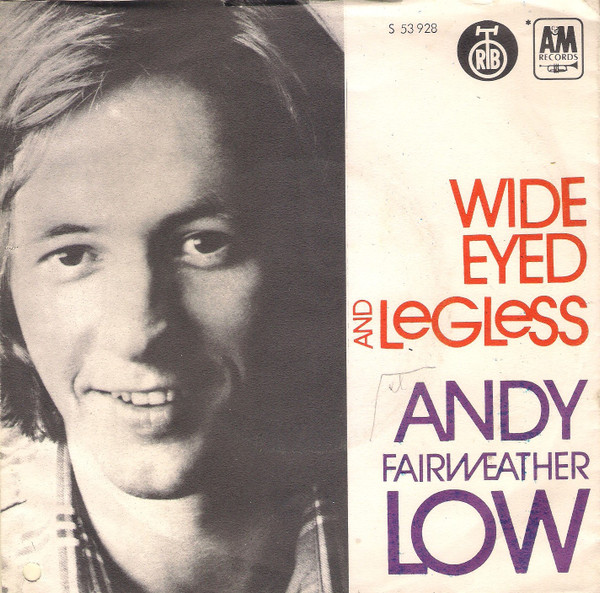 Wide Eyed And Legless / Grease It Up Andy Fairweather-Low