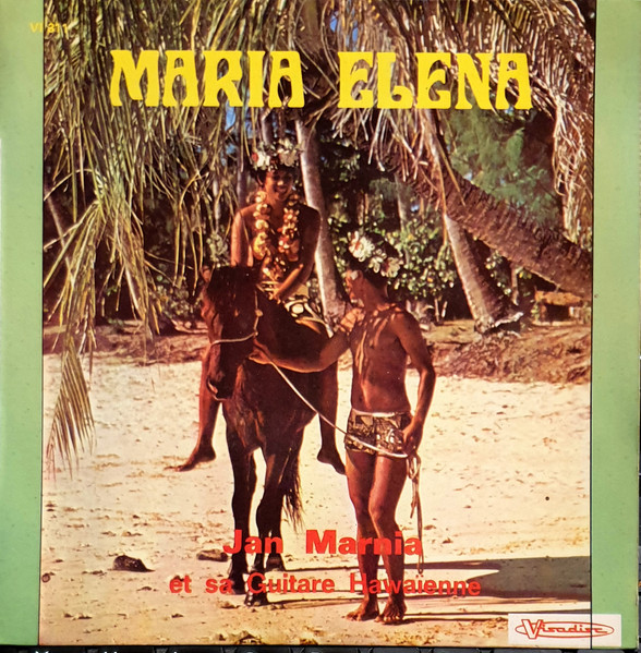 La Playa / Poinciana / Maria Elena / Chanson Paienne Maria Elena