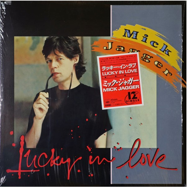 Lucky In Love / Running Out Of Luck Mick Jagger