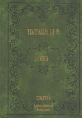 Tatralije III-IV Lorca Federico Garcia tvrdi uvez