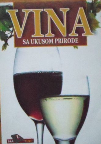 Vina sa ukusom prirode Miodrag Miša Vujović meki uvez
