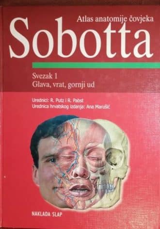Sobotta - Atlas anatomije čovjeka I-II R. Putz, R. Pabst tvrdi uvez
