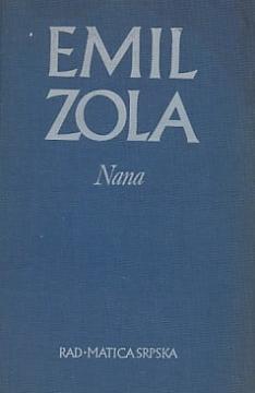 Nana Emil Zola tvrdi uvez