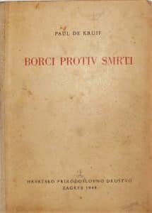 Borci protiv smrti Kruif Paul De tvrdi uvez