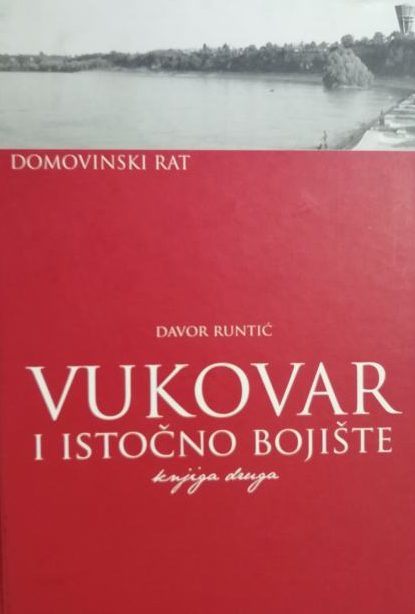 Vukovar i istočno bojište II Davor Runtić tvrdi uvez