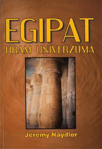 Egipat hram univerzuma Jeremy Naydler tvrdi uvez