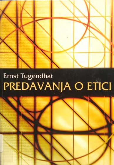 Predavanja o etici Ernst Tugendhat meki uvez