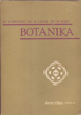 Botanika Tatjana Cincović, Milan Čanak, Momčilo Kojić meki uvez
