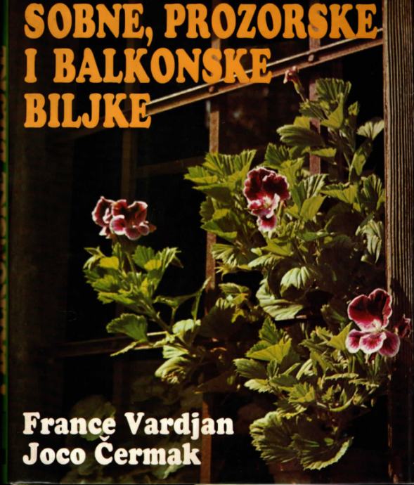 Sobne, prozorske i balkonske biljke France Vardjan, Joco Čermak tvrdi uvez
