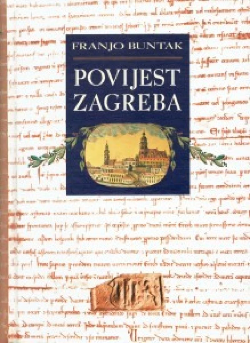 Povijest Zagreba Franjo Buntak tvrdi uvez