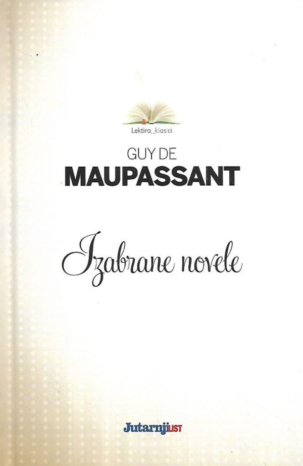 Izabrane novele Maupassant Guy De tvrdi uvez