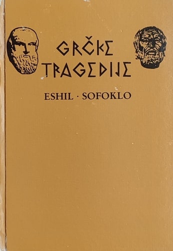 Grčke tragedije Eshil Sofoklo tvrdi uvez