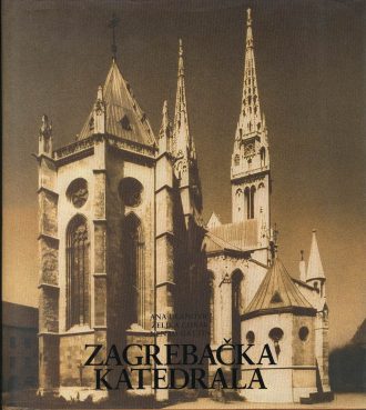 Zagrebačka katedrala Ana Deanović, Željka Čorak, Nenad Gattin tvrdi uvez