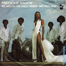 We Are On The Race Track / Mr. Pilot Man Precious Wilson