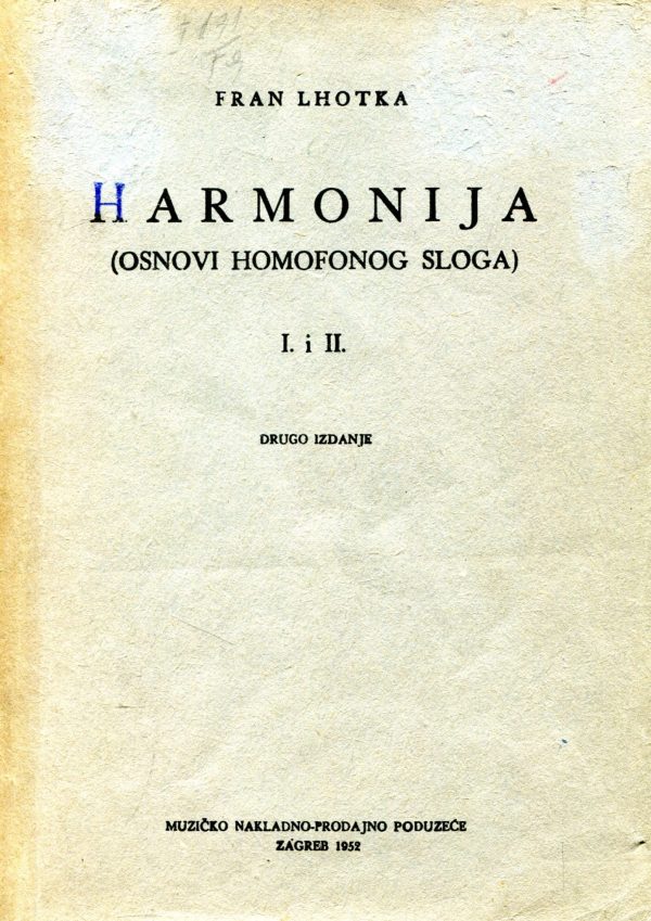 Harmonija (osnovi homofonog sloga) I i II Fran Lhotka meki uvez