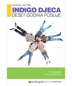 Indigo djeca - deset godina poslije Lee Carroll, Jan Tober meki uvez