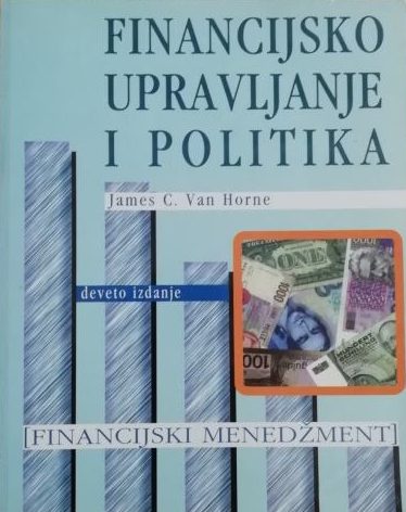 Financijsko upravljanje i politika James C. Van Horne meki uvez