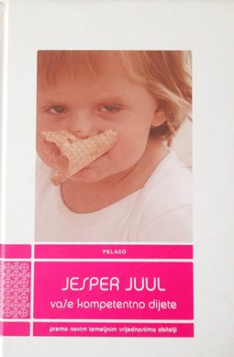 Vaše kompetentno dijete Jesper Juul meki uvez