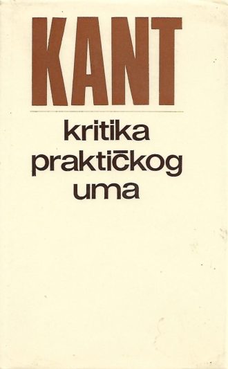 Kritika praktičkog uma Immanuel Kant tvrdi uvez