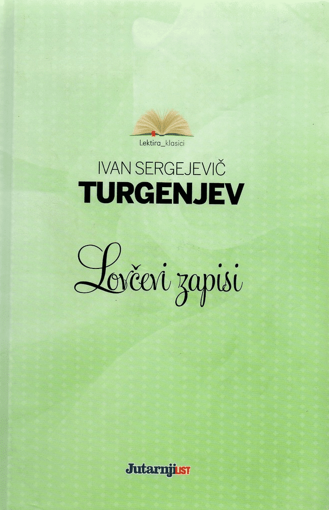 Lovčevi zapisi Turgenjev Ivan Sergejevič tvrdi uvez