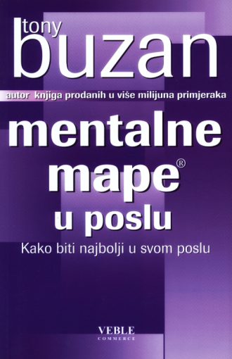 Mentalne mape u poslu Tony Buzan meki uvez