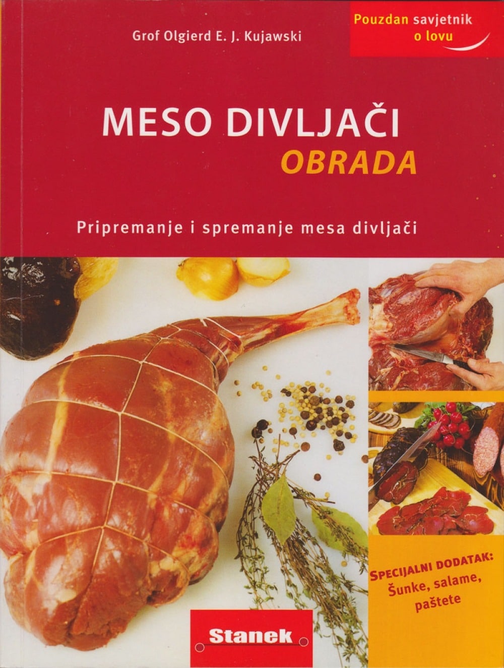 Meso divljači obrada- pripremanje i spremanje mesa divljači Olgierd, E.j. Kujawski meki uvez