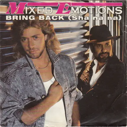 Bring Back (Sha Na Na) / Bring Back (Sha Na Na) (Instrumental) Mixed Emotions