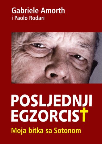 Posljednji egzorcist - moja bitka sa sotonom Gabriele Amorth, Paolo Rodari meki uvez