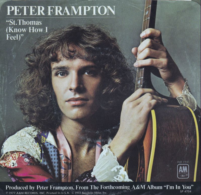I'm In You / St. Thomas (Know How I Feel) Peter Frampton