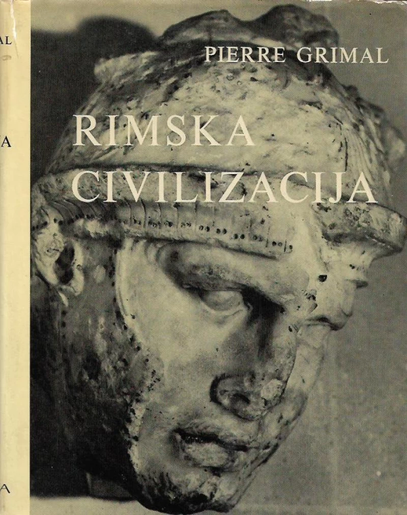 Rimska civilizacija Pierre Grimal tvrdi uvez