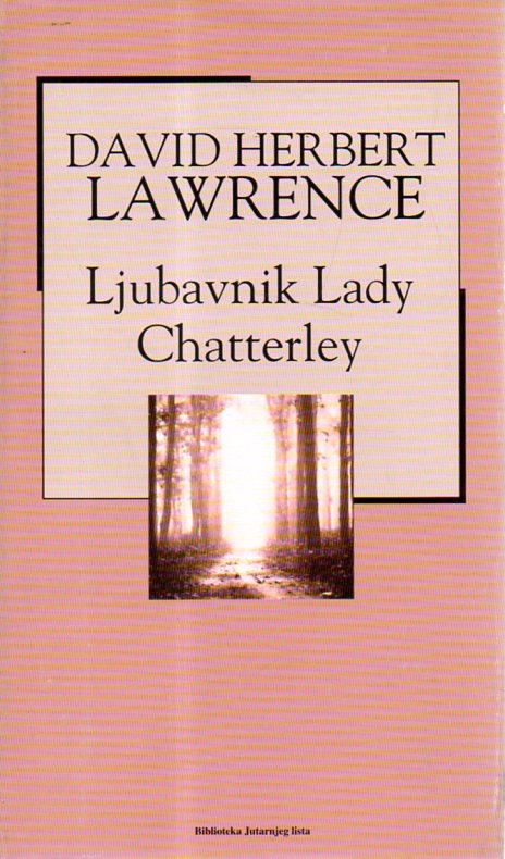 Ljubavnik Lady Chatterley Lawrence David Herbert tvrdi uvez