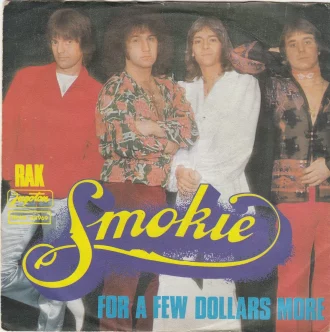 For A Few Dollars More / Goin' Tomorrow Smokie